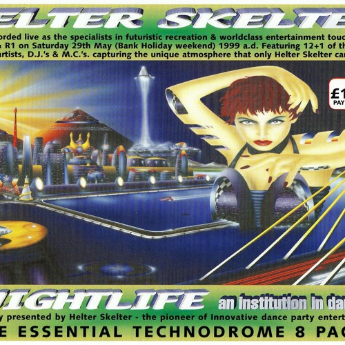 BILLY BUNTER--HELTER SKELTER - NIGHTLIFE 1999 A.D (TECHNODROME)