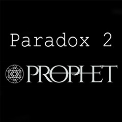 Paradox 2 - Prophet (free download)