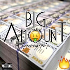 Big Amount Freestyle
