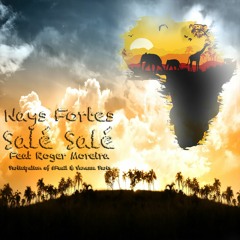 Nays Fortes - Salé Salé ( Feat Roger Moreira )