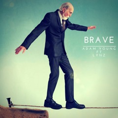 Adam Young ft. Lynz - Brave