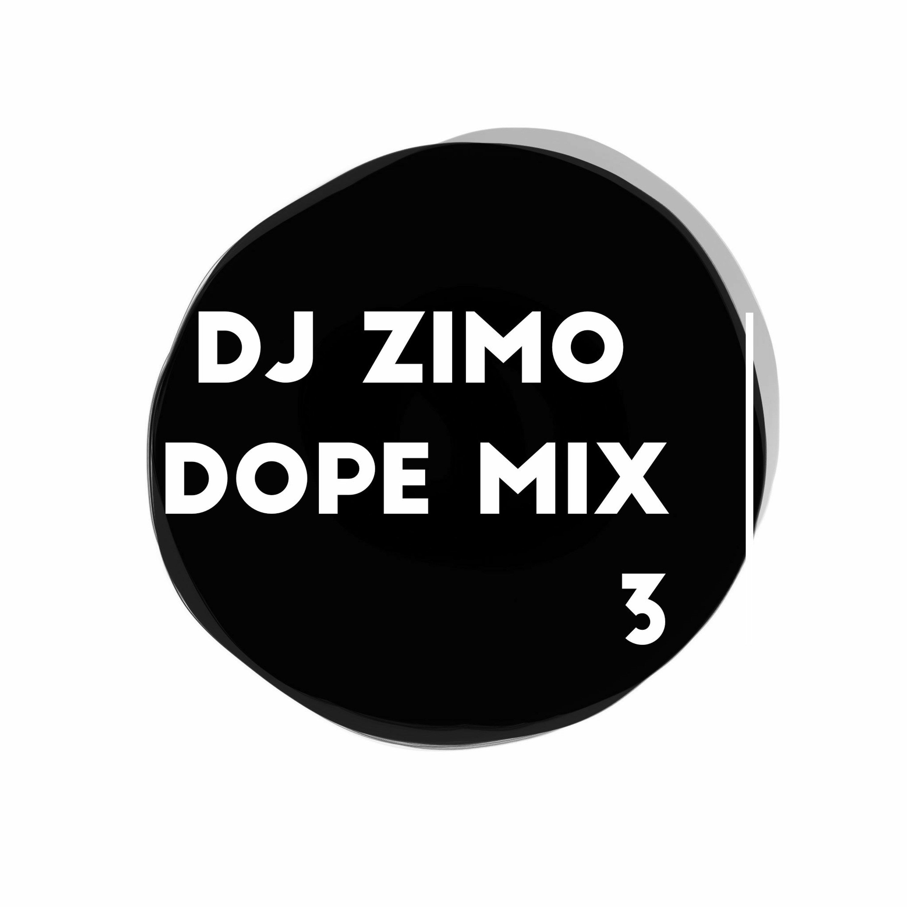 DJ Zimo curated mixes. Afrobeats: Dancehall: Hiphop: Soca