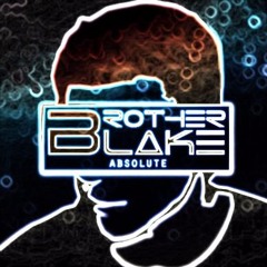 Brother Blake - The Escape (MK CVI Edit)