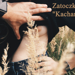 Zatochka - Kachańnie (2016)