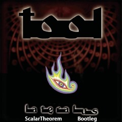 Tool - Lateralus (Scalartheorem Bootleg)