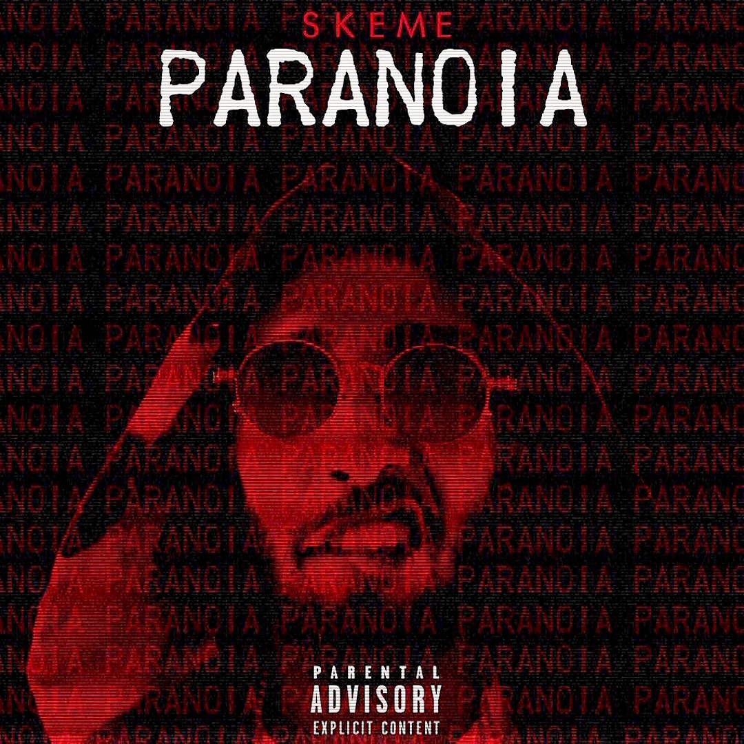 Stream Skeme | Listen to Skeme - Paranoia Mixtape playlist online for ...