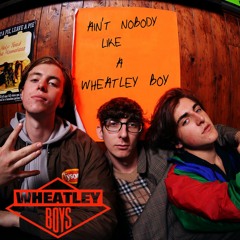 Ain't Nobody Like A Wheatley Boy (Prod. Lewis Bennett)