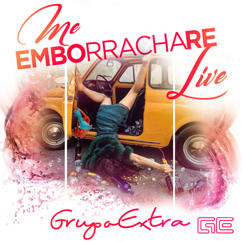 Stream Me emborrachare by Grupo Extra | Listen online for free on SoundCloud