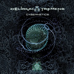 Delirium Tremens - Cut Substances (Cybernetics EP)