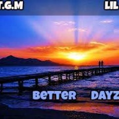 LilYoungin' - BetterDays