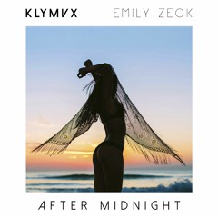 After Midnight ft. Emily Zeck