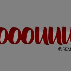 Dolla Huncho x Oooouuu Remix.mp3