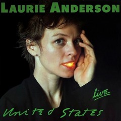 Laurie Anderson- Only an Expert