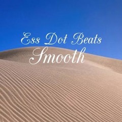 Ess Dot Beats - Smooth Instrumental