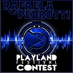 Rafaela Pedrotti -#Playland Festival Contest