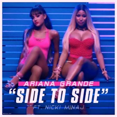 Ariana Grande Feat. Nicki Minaj - Side To Side (Oscar Velazquez Big Room Mix)