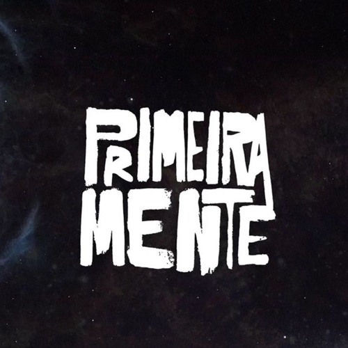 PrimeiraMente - Vida Bela