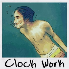 Clock Work (prod. by Kurtvza)