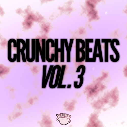 Crunchy Beats Vol. 003 (Mixed by Elaphunk)