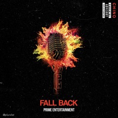 Chino - Fall Back (Prod. By Luke White)