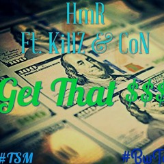 HmR-Get That Ft CON & Killz.Mp3