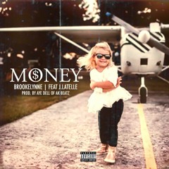 Money feat J.Latelle