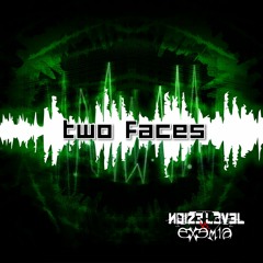 Exemia Vs Noize Level - Two Faces