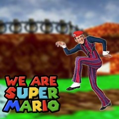 We Are Super Mario