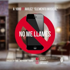 No Me Llames (Prod. By EQ Equalizer, Jetson Y EDV) (By JGalvez)