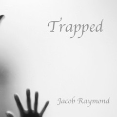 Trapped