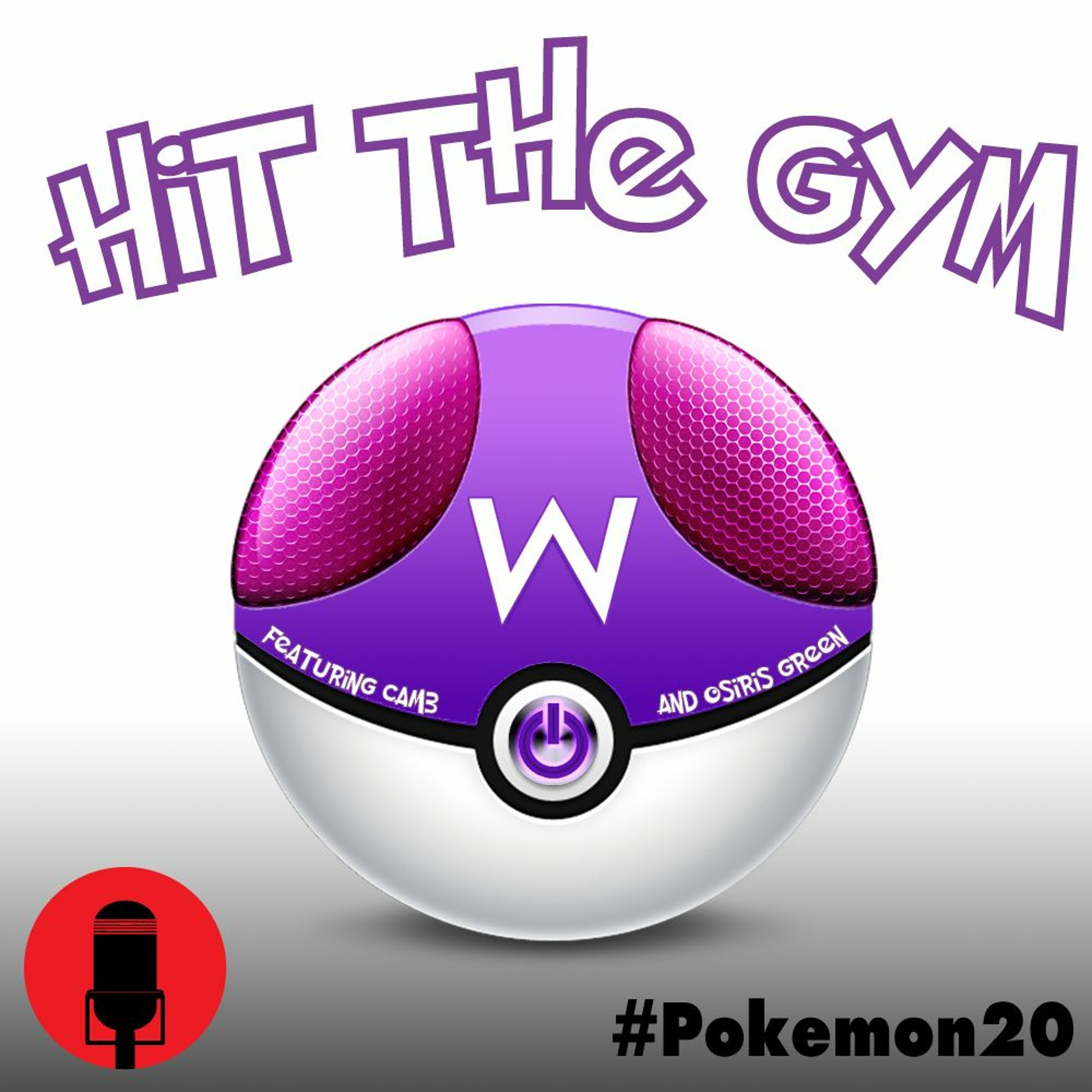 Hit the Gym (feat. Osiris Green) [#Pokemon20 Tribute] episode artwork