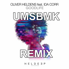 Good Life - Oliver Heldens [UMΛR Remix]