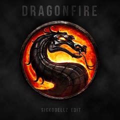 Dragonfire (Sickddellz Hardstyle Edit)