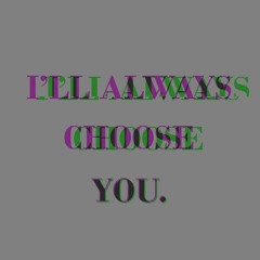 You Set Me Up When I Chose You