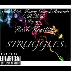 Struggles (Prod. By 4Way Ty x Arson)