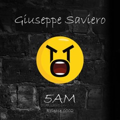 Giuseppe Saviero - 5AM (Original Mix)