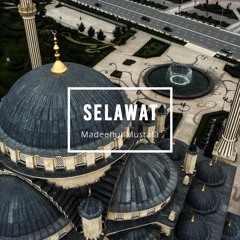 Allahumma Solli 'ala Sayyidina Muhammad | Madeehul Mustafa