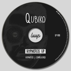 LP001 :: Qubiko - Hypnotize EP