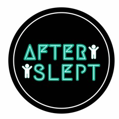 After Slept - Sebatas Teman