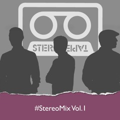 #StereoMix Vol.1