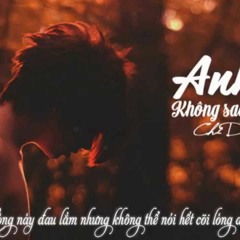 Anh Không Sao Đâu Remix 2017 - DJ TK