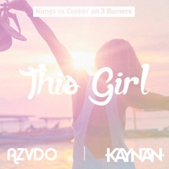 This Girl (AZVDO, Kaynan & Equallizze Bootleg)Versão COMPLETA FREE DOWNLOAD Click/Comprar