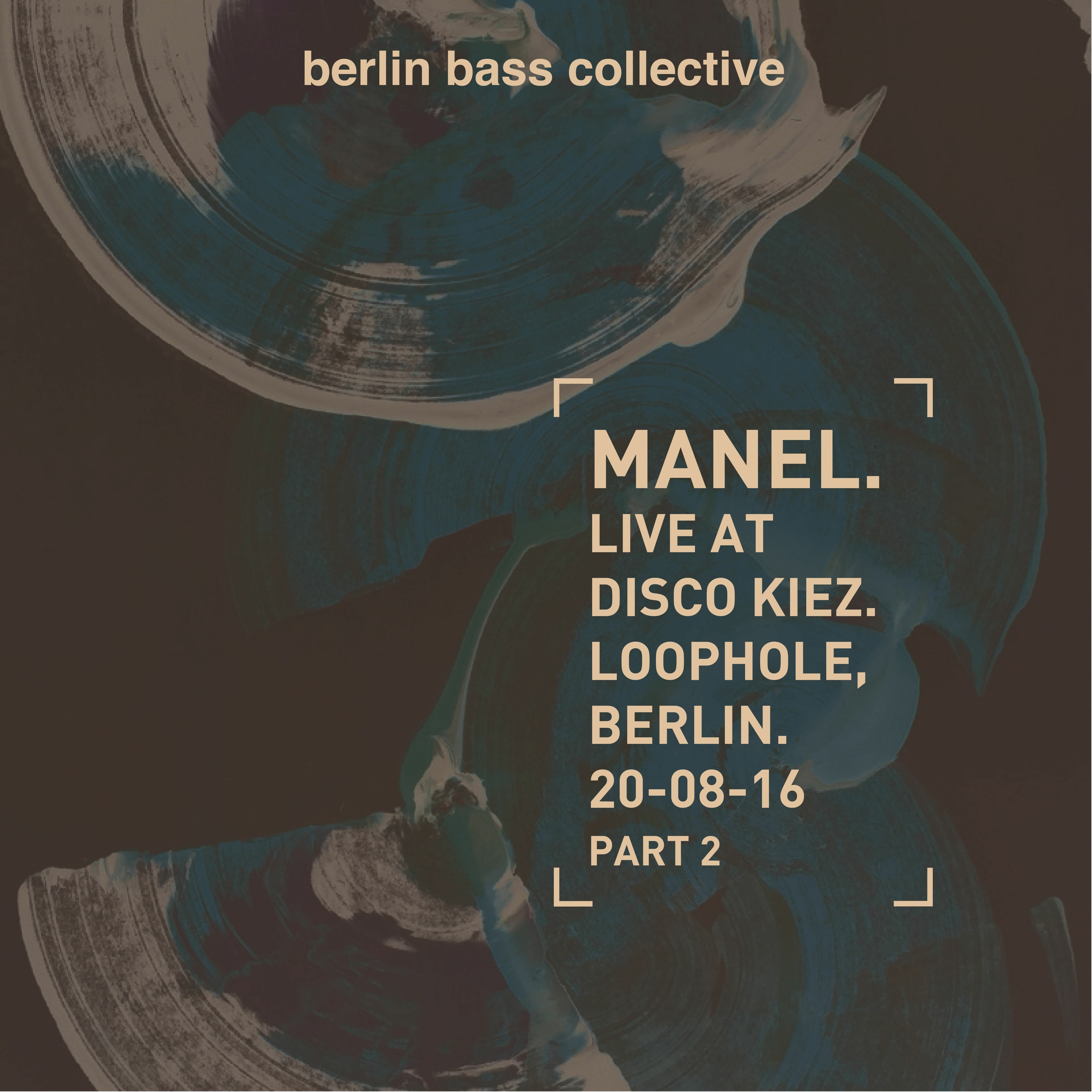 Manel live at Disco Kiez (20.08.16) @ Loophole Berlin (part 2) episode artwork