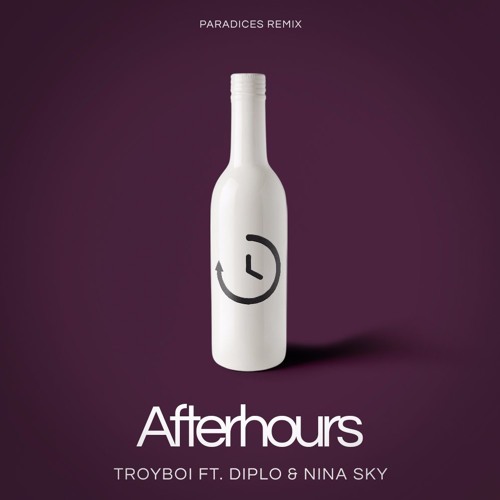 Troyboi - Afterhours (ft. Diplo & Nina Sky)[Paradices Remix]
