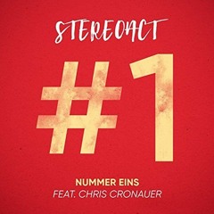 Stereo Act Feat. Chris Cronauer - Nummer 1 (Danstyle Bootleg Edit)