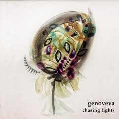 (OUT NOW)Genoveva - Chasing Lights (Doña Raoz Remix)