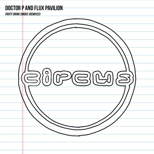 Doctor P & Flux Pavilion Feat. Jarren Benton - Party Drink Smoke (VulKan Remix)