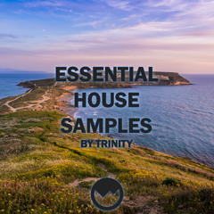 Essential House Samples by Trinity vol.1 (FREE DOWNLOAD)