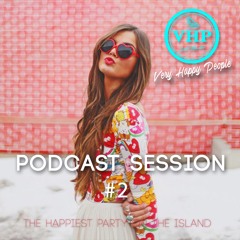 VHP Podcast #2 - Live Mix by Andy Scorda @ Sky Beach Sxm