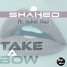 SHAKED ft. Inbal Raz - Take A Bow